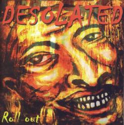 Desolated (CZ) : Roll Out